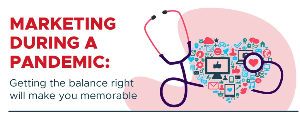 Marketing During Pandemic Balance for Success